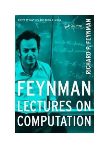 Feynman Lectures On Computation Paperback