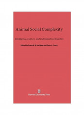 Animal Social Complexity Hardcover