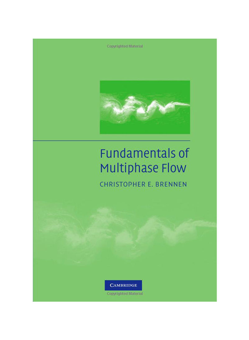 Fundamentals Of Multiphase Flow Paperback