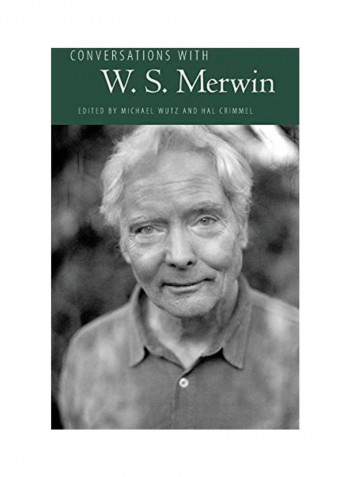 Conversations With W. S. Merwin Hardcover English by Michael Wutz
