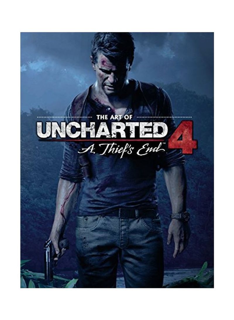 The Art Of Uncharted 4: A Thief's End Paperback