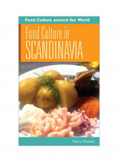 Food Culture In Scandinavia Hardcover