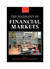The Sociology Of Financial Markets Paperback