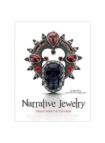 Narrative Jewelry: Tales From The Toolbox Hardcover