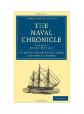The Naval Chronicle: Volume 23 January-June 1810 Paperback