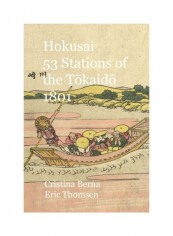 Hokusai 53 Stations of the Tōkaidō 1801 Paperback English by Cristina Berna