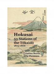 Hokusai 53 Stations Of The Tōkaidō 1805-1806 Paperback
