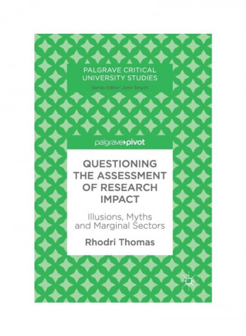Questioning The Assessment Of Research Impact Hardcover
