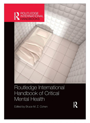 Routledge International Handbook Of Critical Mental Health Paperback 1st Edition
