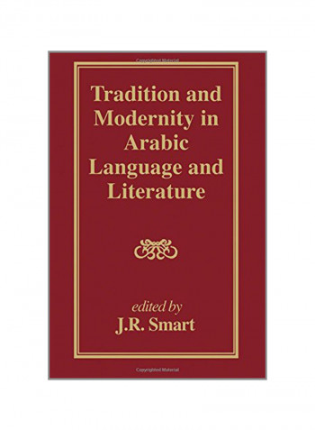 Tradition And Modernity In Arabic Language And Literature Paperback