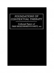 Foundations Of Contextual Therapy Paperback