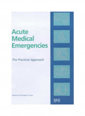 Acute Medical Emergencies: The Practical Approach Paperback English