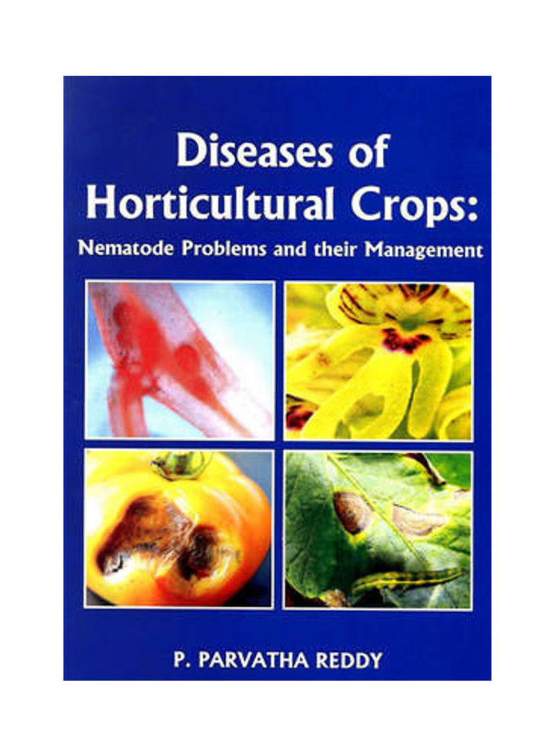Diseases Of Horticultural Crops Hardcover English by Parvathy Reddy