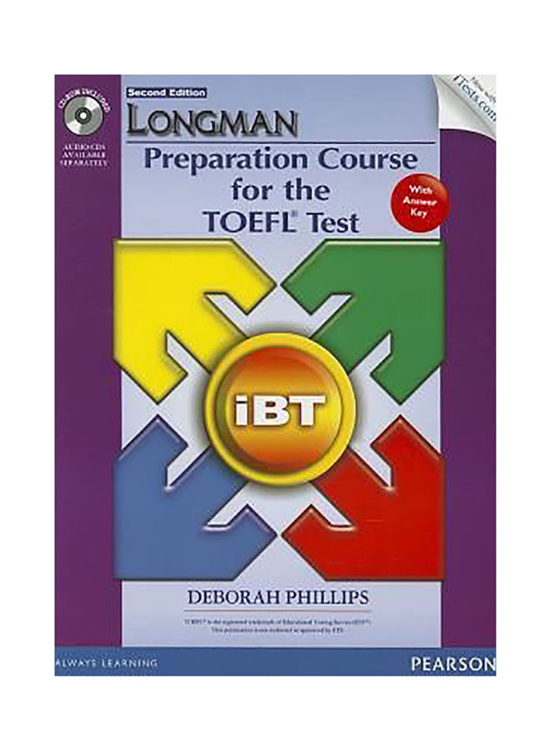 Longman Preparation Course For The Toefl Ibt (R) Test (With Cd-Rom, Answer Key, And Itest) Paperback 2nd edition