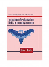 Integrating The Rorschach And The MMPI-2 In Personality Assessment Paperback