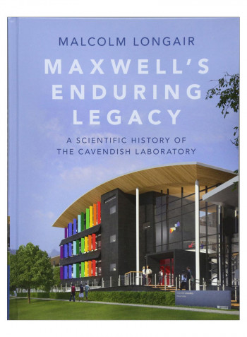Maxwell'S Enduring Legacy Hardcover