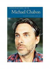 Conversations With Michael Chabon Hardcover English by Brannon Costello