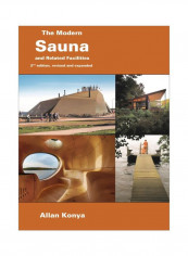 The Modern Sauna And Related Facilities Hardcover 2