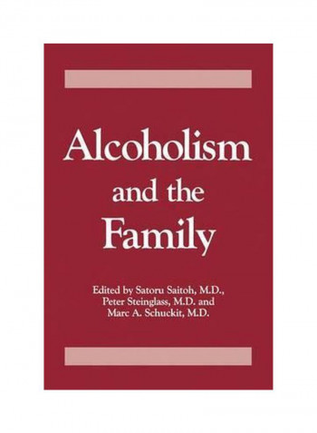 Alcoholism And The Family Paperback