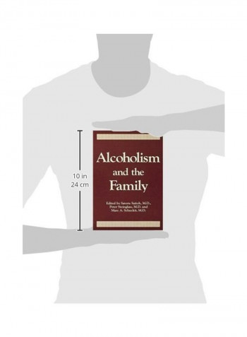 Alcoholism And The Family Paperback