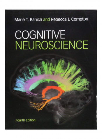 Cognitive Neuroscience Paperback 4th edition