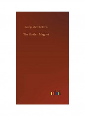 The Golden Magnet Hardcover English by George Manville Fenn