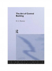 The Art Of Central Banking Paperback