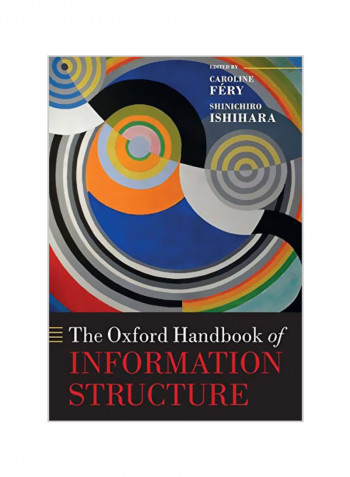 The Oxford Handbook Of Information Structure Paperback