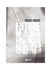 The Future Of Global Financial Services Paperback