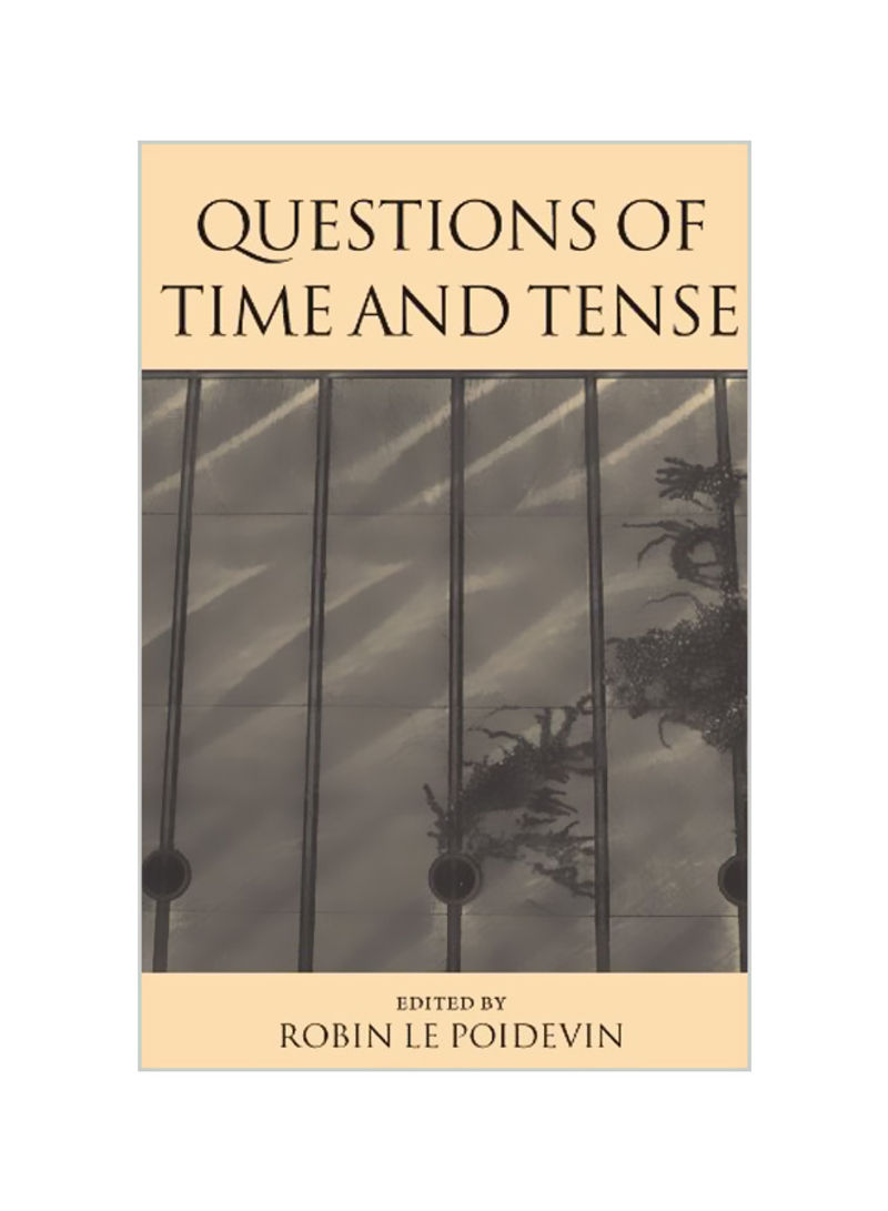 Questions of Time and Tense Paperback