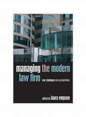 Managing the Modern Law Firm: New Challenges, New Perspectives Paperback