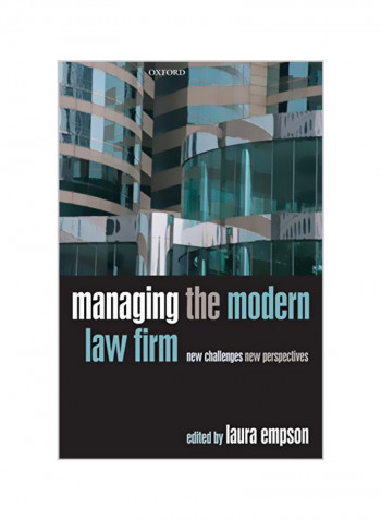 Managing the Modern Law Firm: New Challenges, New Perspectives Paperback