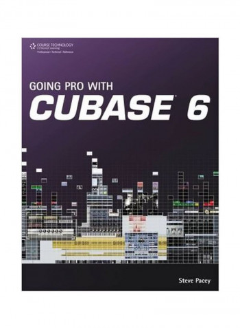 Going Pro With Cubase 6 Paperback