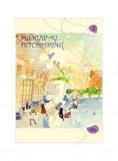 Milkyway Hitchhiking Volume-2 Paperback