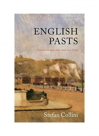 English Pasts: Essays in History and Culture Paperback