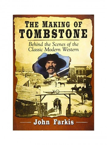 The Making Of Tombstone Paperback English by John Farkis