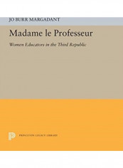 Madame Le Professeur Paperback English by Jo Burr Margadant