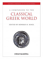 A Companion To The Classical Greek World Paperback 1st Edition, Reprinted Edition