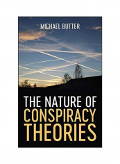 The Nature of Conspiracy Theories Hardcover