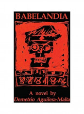 Babelandia Paperback English by Demetrio Aguilera-Malta
