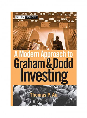 A Modern Approach To Graham And Dodd Investing Hardcover
