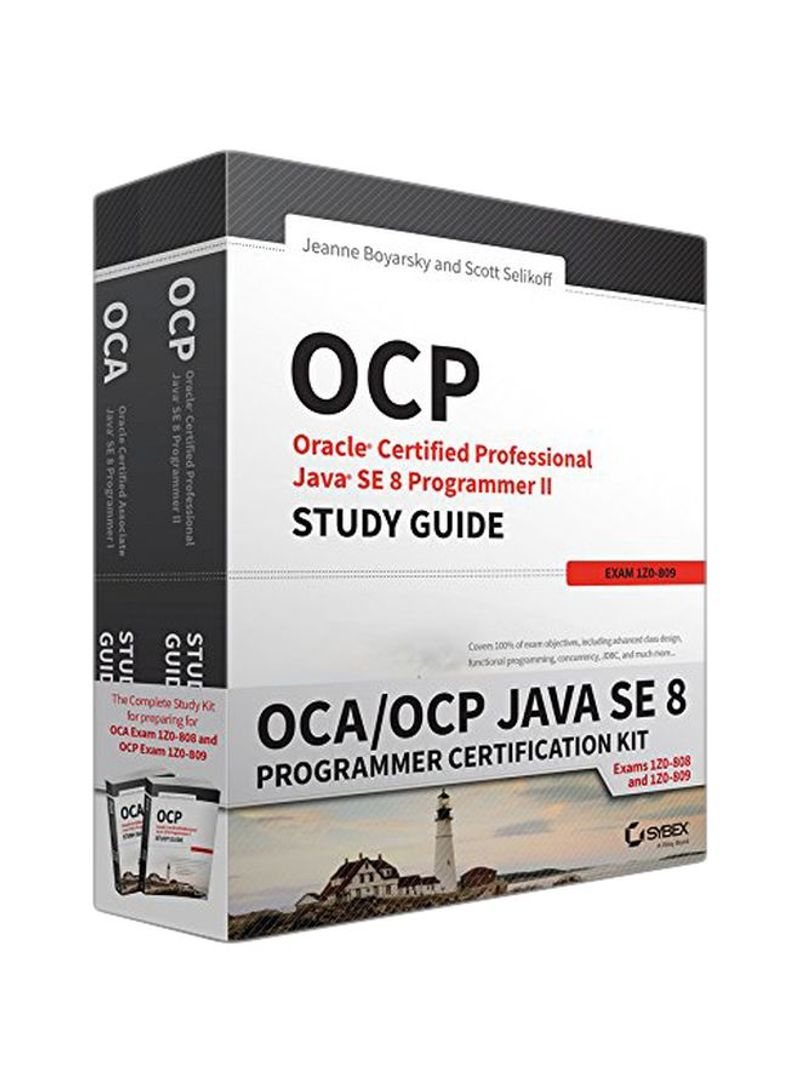 OCA / OCP Java SE 8 Programmer Certification Kit : Exam 1Z0-808 And Exam 1Z0-809 Paperback English by Jeanne Boyarsky - 05-Apr-16