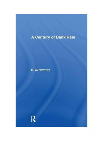Century Of Bank Rate Paperback