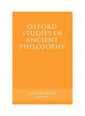 Oxford Studies in Ancient Philosophy: Volume 37 Paperback