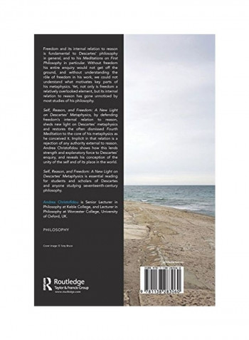 Self, Reason And Freedom: A New Light On Descartes' Metaphysics Paperback