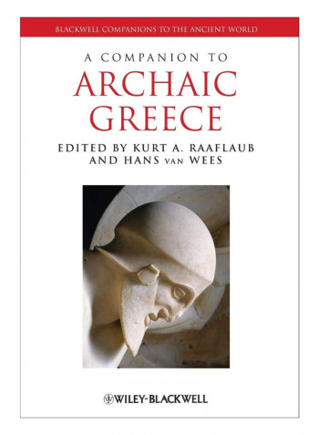 Companion To Archaic Greece Paperback Reprint Edition