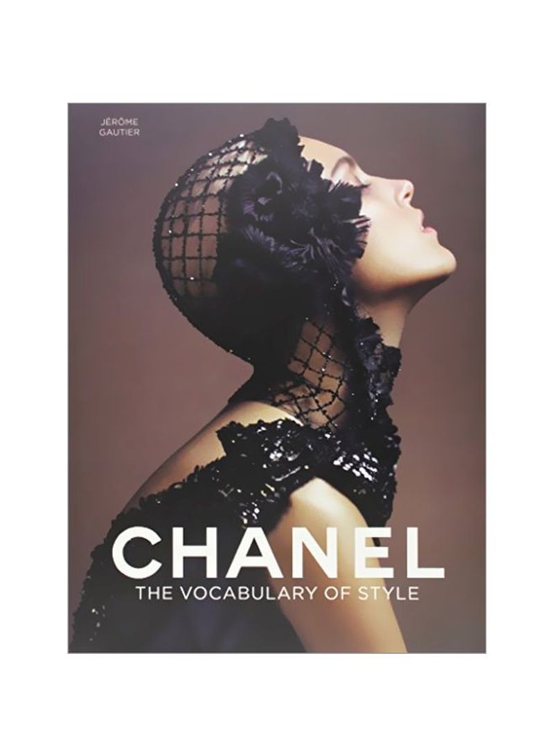 Chanel: The Vocabulary Of Style Hardcover