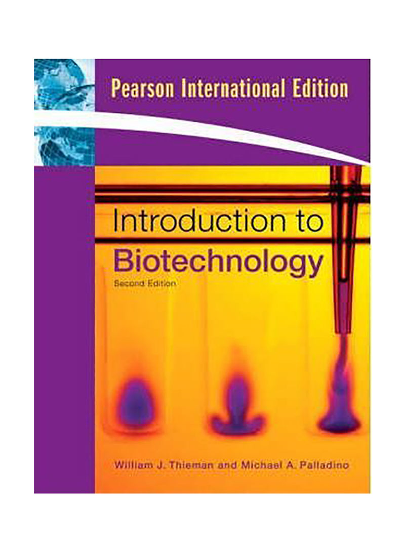 Introduction To Biotechnology : International Edition Paperback 2nd edition