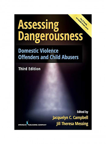 Assessing Dangerousness: Domestic Violence Offenders and Child Abusers Paperback 3