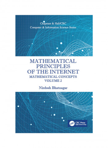 Mathematical Principles Of The Internet Paperback